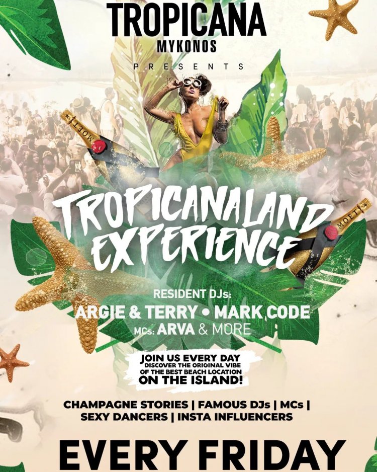 Mykonos Party: Tropicanaland experience, every Friday. Are you ready to discover the original vibe? [pics]