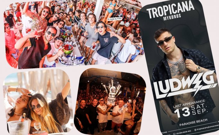 Tropicana Mykonos Party: Ludwig  live at Tropicana, Saturday, September 13th, 2025. Are you ready to live the experience? [pics & vids]